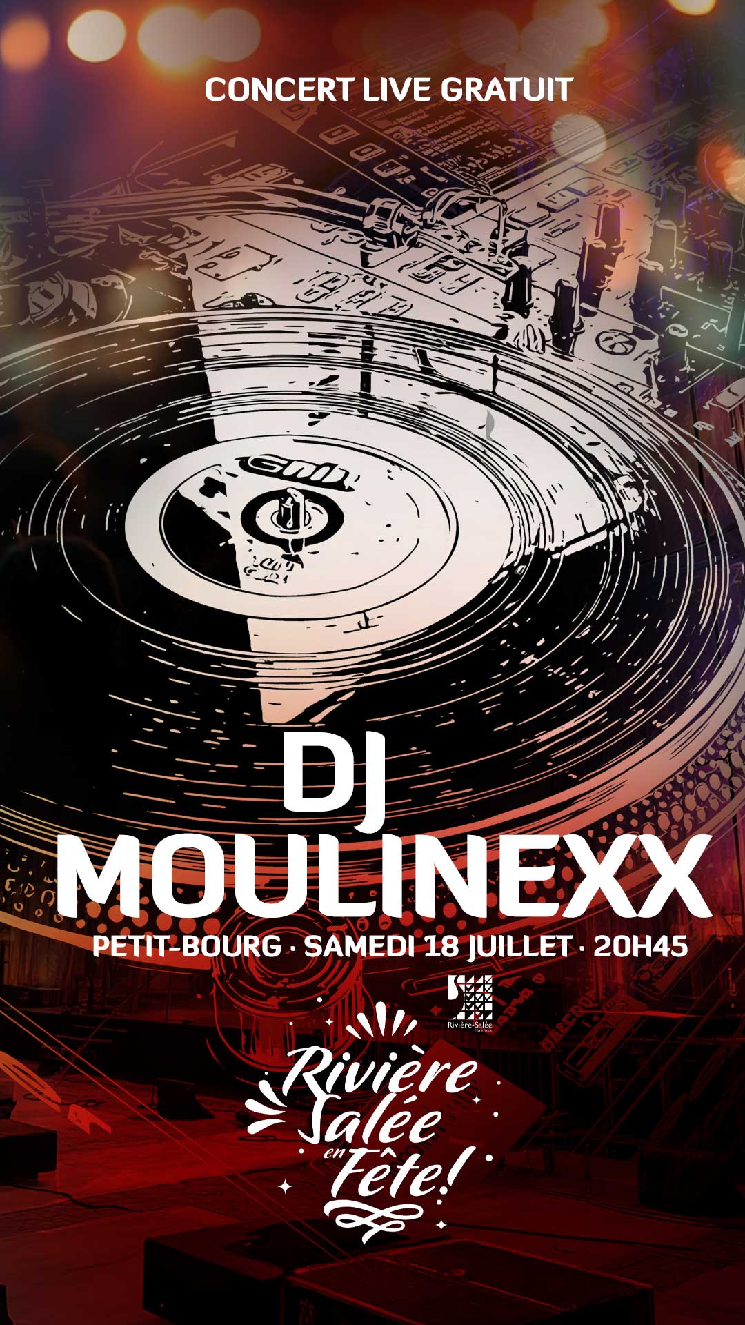 DJ Moulinexx — Petit-Bourg, samedi 18 juillet
