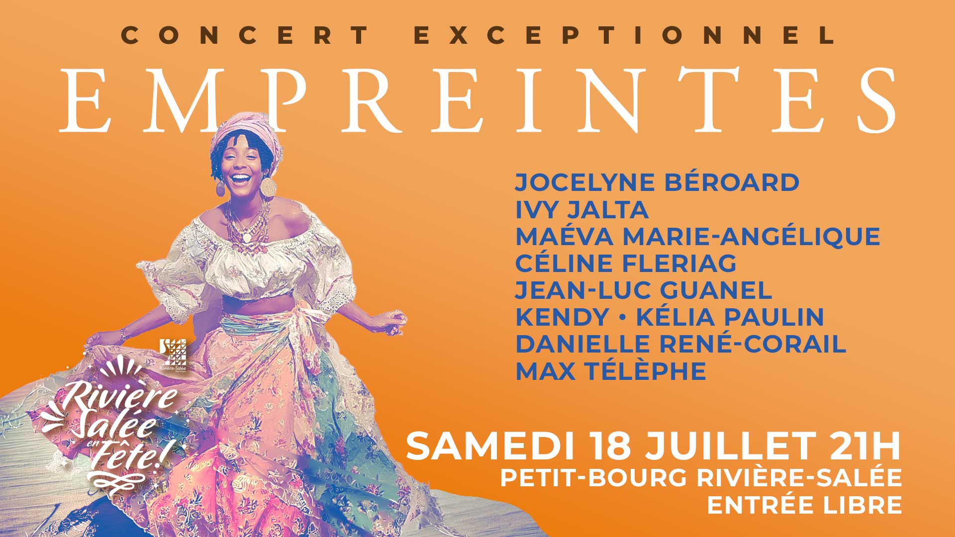 Empreintes — Concert exceptionnel, samedi 18 juillet 21h, Petit-Bourg Rivière-Salée